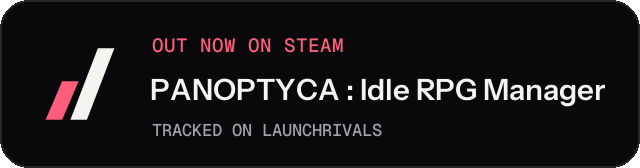 Dark launch badge for PANOPTYCA : Idle RPG Manager