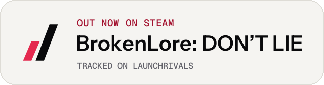 Light launch badge for BrokenLore: DON’T LIE