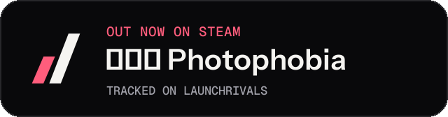 Dark launch badge for 溺光症 Photophobia