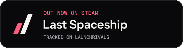 Dark launch badge for Last Spaceship