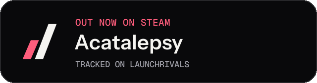 Dark launch badge for Acatalepsy