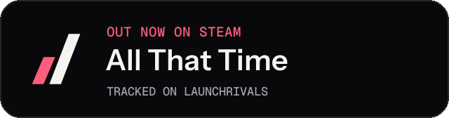 Dark launch badge for All That Time