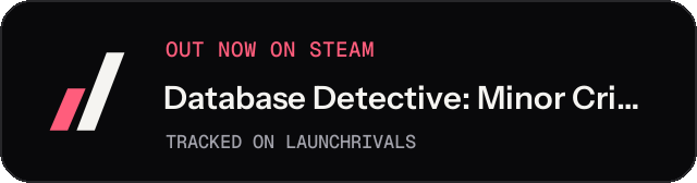 Dark launch badge for Database Detective: Minor Crimes Division