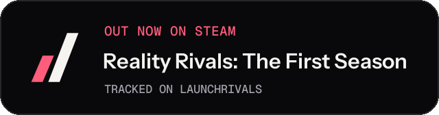 Dark launch badge for Reality Rivals: The First Season