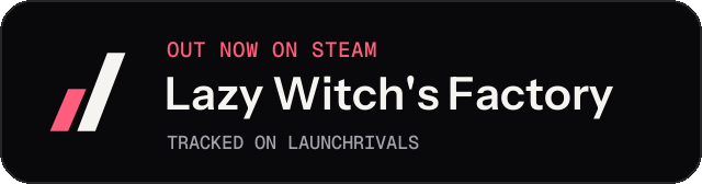 Dark launch badge for Lazy Witch's Factory