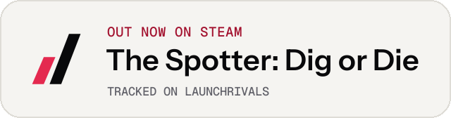 Light launch badge for The Spotter: Dig or Die