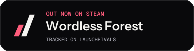 Dark launch badge for Wordless Forest