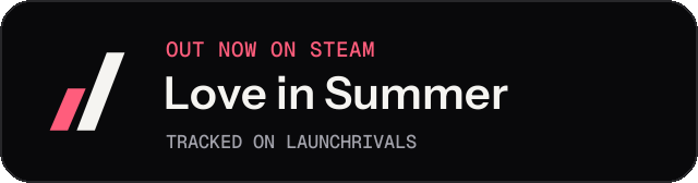 Dark launch badge for Love in Summer