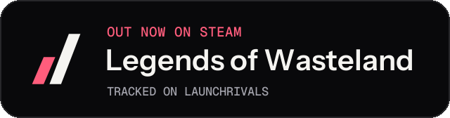 Dark launch badge for Legends of Wasteland