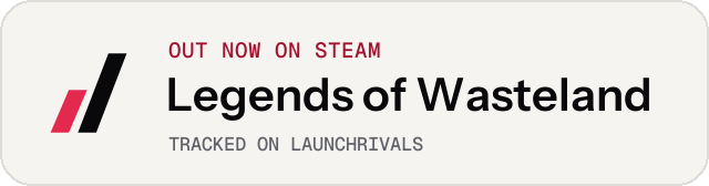 Light launch badge for Legends of Wasteland