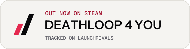 Light launch badge for DEATHLOOP 4 YOU