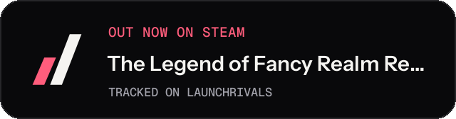 Dark launch badge for The Legend of Fancy Realm Remake