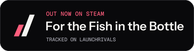 Dark launch badge for For the Fish in the Bottle