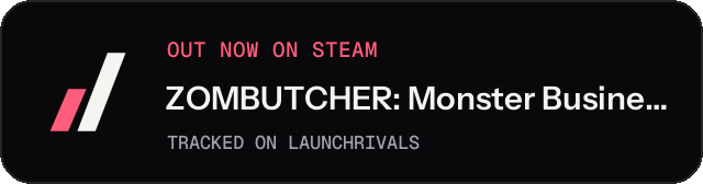 Dark launch badge for ZOMBUTCHER: Monster Business Simulator