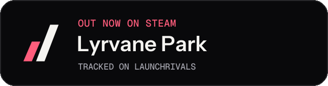 Dark launch badge for Lyrvane Park