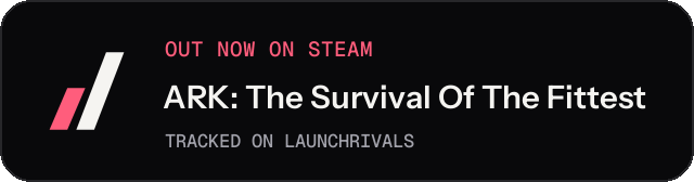 Dark launch badge for ARK: The Survival Of The Fittest