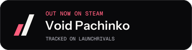 Dark launch badge for Void Pachinko