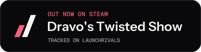 Dark launch badge for Dravo's Twisted Show