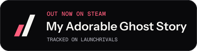 Dark launch badge for My Adorable Ghost Story