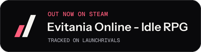 Dark launch badge for Evitania Online - Idle RPG