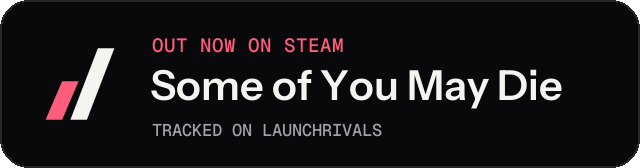 Dark launch badge for Some of You May Die