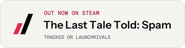 Light launch badge for The Last Tale Told: Spam