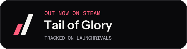 Dark launch badge for Tail of Glory