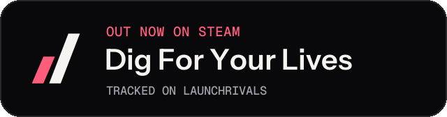 Dark launch badge for Dig For Your Lives