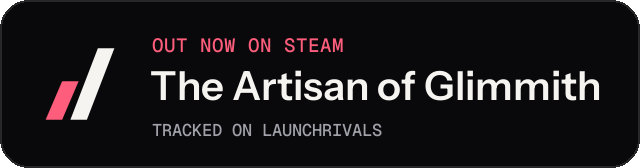 Dark launch badge for The Artisan of Glimmith