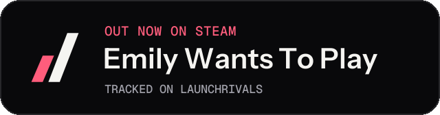 Dark launch badge for Emily Wants To Play