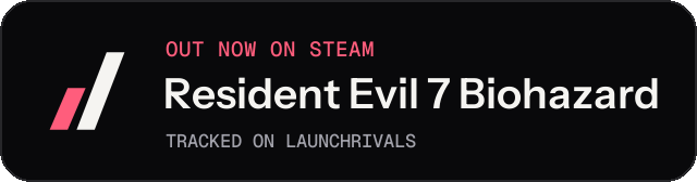 Dark launch badge for Resident Evil 7 Biohazard