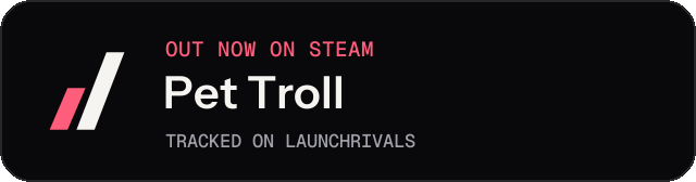 Dark launch badge for Pet Troll
