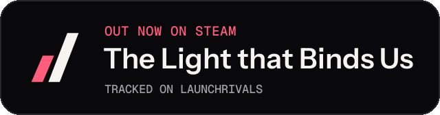 Dark launch badge for The Light that Binds Us