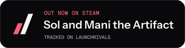 Dark launch badge for Sol and Mani the Artifact