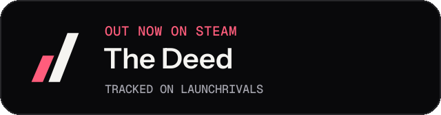 Dark launch badge for The Deed