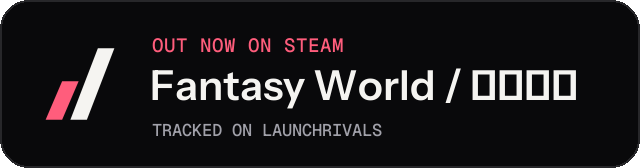 Dark launch badge for Fantasy World / 幻想世界