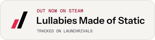 Light launch badge for Lullabies Made of Static