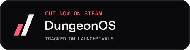 Dark launch badge for DungeonOS