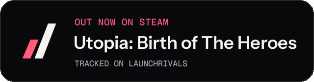 Dark launch badge for Utopia: Birth of The Heroes