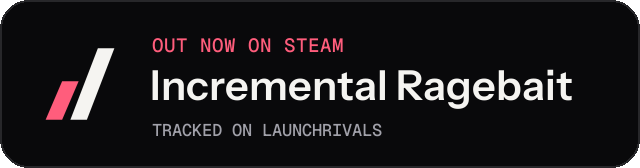 Dark launch badge for Incremental Ragebait