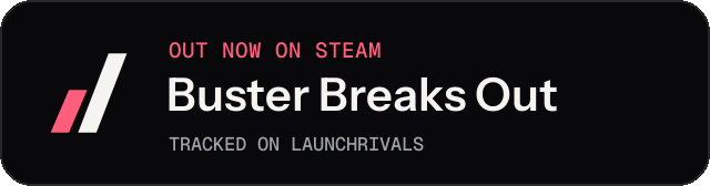 Dark launch badge for Buster Breaks Out