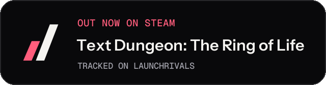 Dark launch badge for Text Dungeon: The Ring of Life