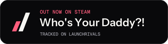 Dark launch badge for Who's Your Daddy?!