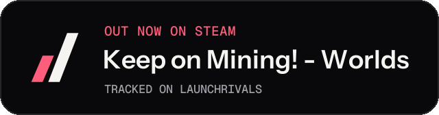 Dark launch badge for Keep on Mining! - Worlds