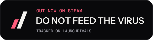 Dark launch badge for DO NOT FEED THE VIRUS