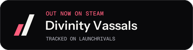 Dark launch badge for Divinity Vassals