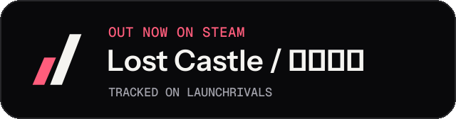 Dark launch badge for Lost Castle / 失落城堡