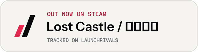 Light launch badge for Lost Castle / 失落城堡