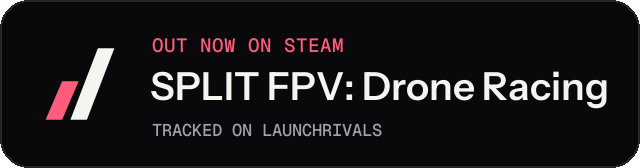 Dark launch badge for SPLIT FPV: Drone Racing