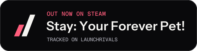 Dark launch badge for Stay: Your Forever Pet!